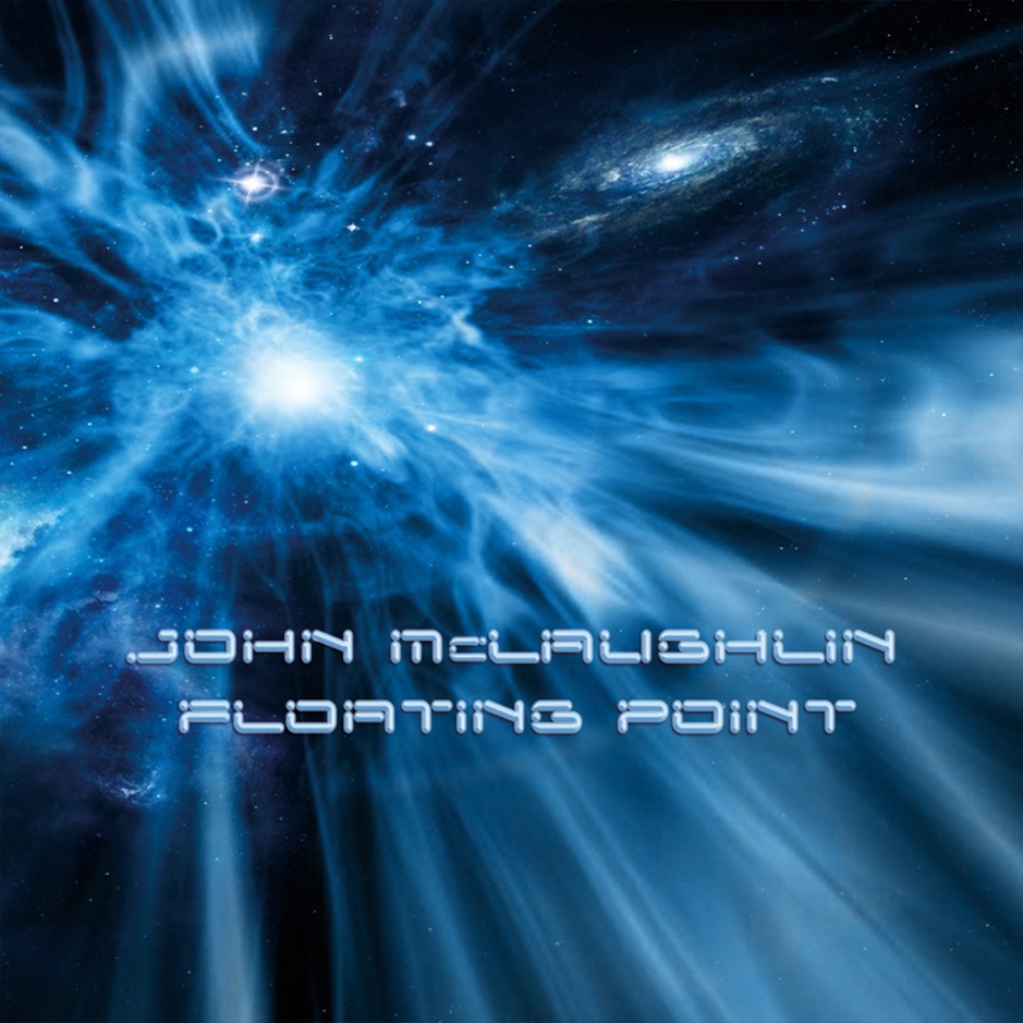 John McLaughlin - Floating Point